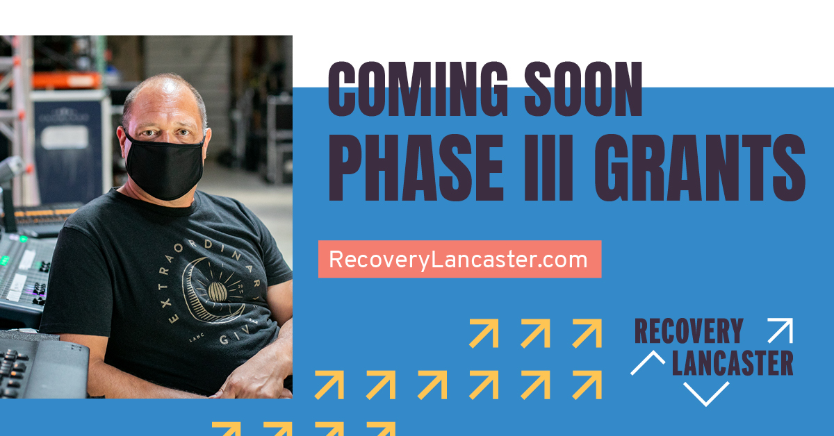 Attention nonprofits: Recovery Lancaster Phase 3 opens Monday